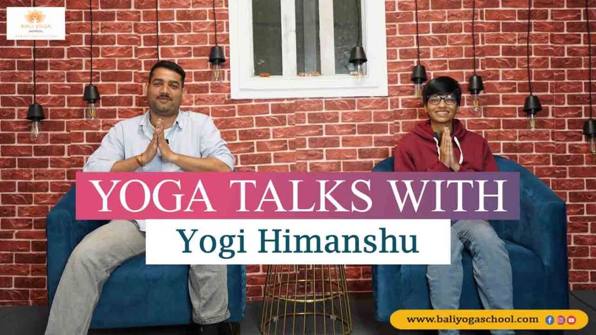 Yoga Talks With Yogi Himanshu - Bali Yoga School