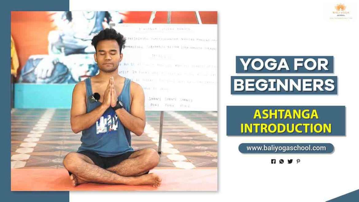 Ashtanga Introduction - Bali Yoga School