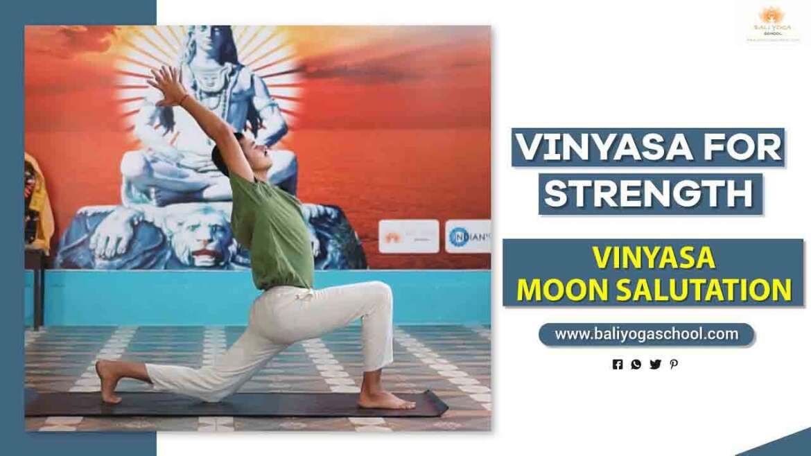 Vinyasa Moon Salutation - Bali Yoga School