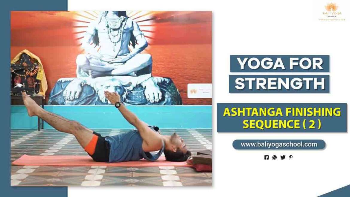 Yoga For Strength - Bali yoga school