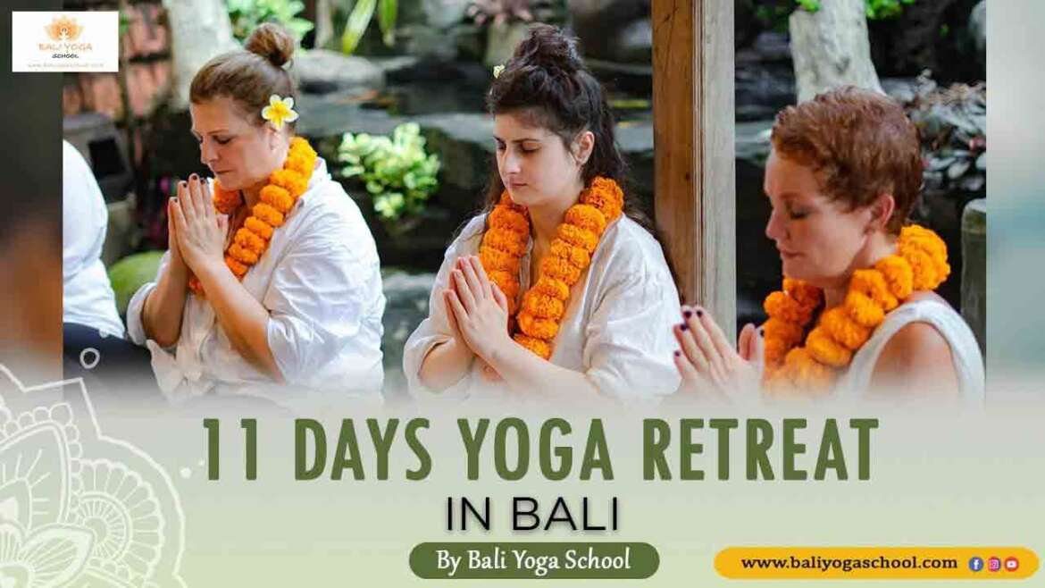 11 days yoga retreat in Bali - Bali Yoga School