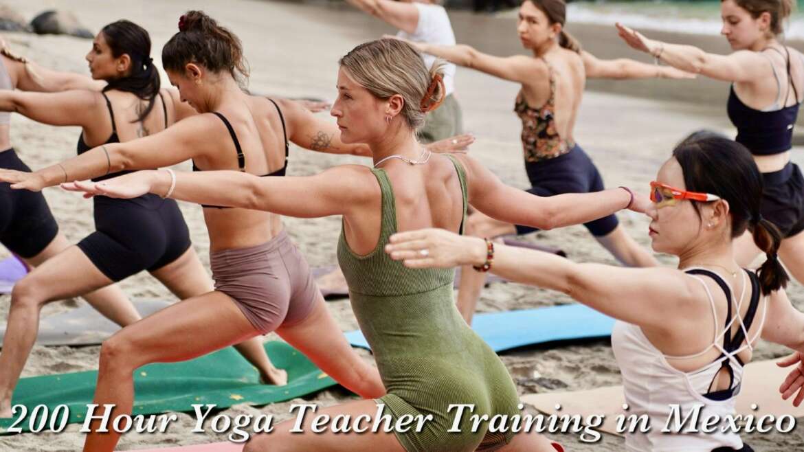 200 Hour Yoga Teacher Training in Mexico