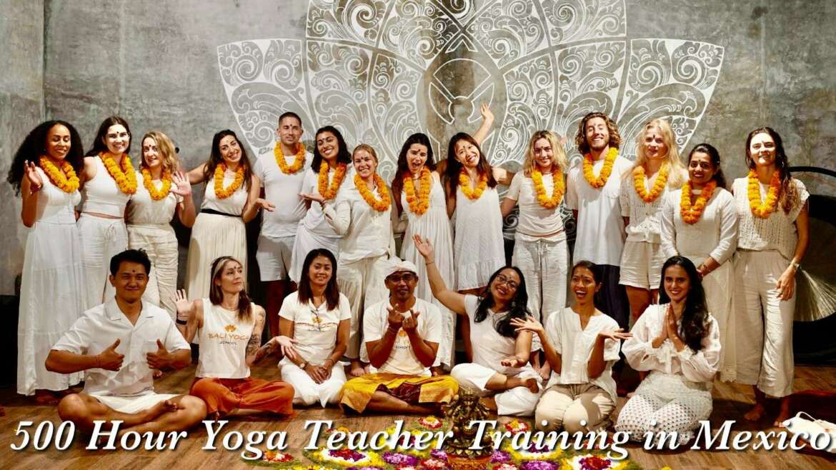 500 Hour Yoga Teacher Training in Mexico