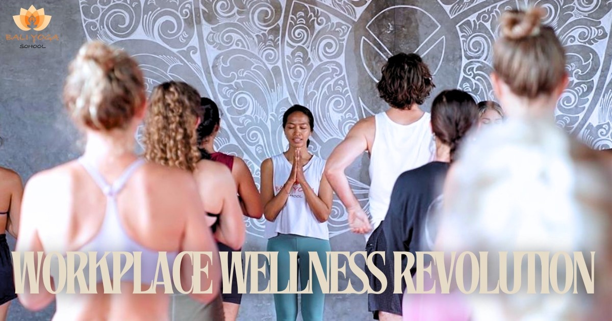 Workplace Wellness Revolution