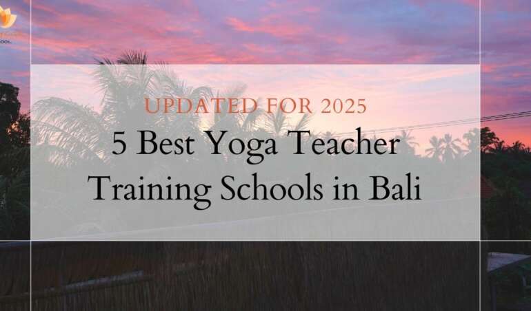 5 best yoga teacher training school in Bali 2025