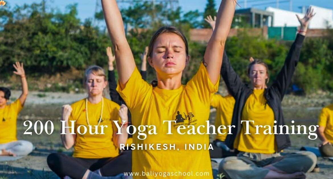 200 Hour Yoga Teacher Training in Rishikesh India