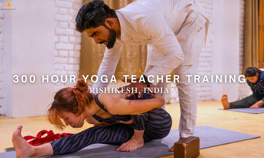 300 hour yoga teacher training in Rishikesh India