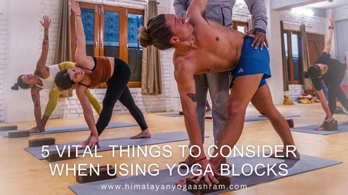 the importance to use yoga blocks