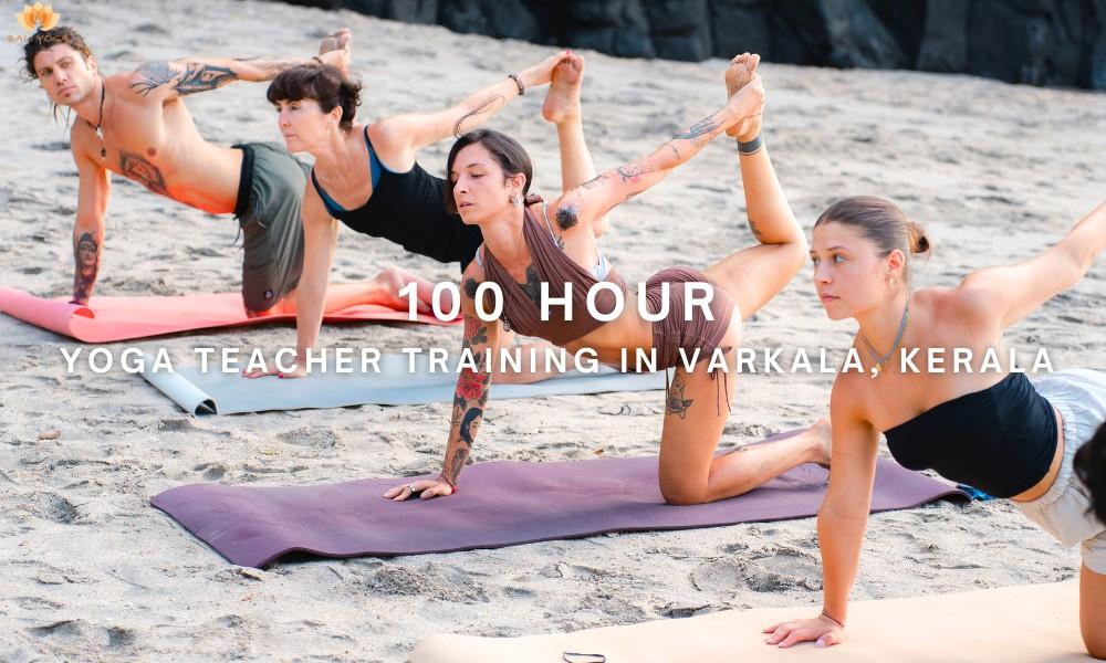 100 hour yoga teacher training in Varkala Kerala India