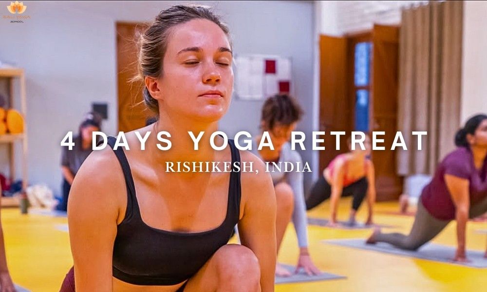 4 days yoga retreats in Rishikesh | Bali Yoga School