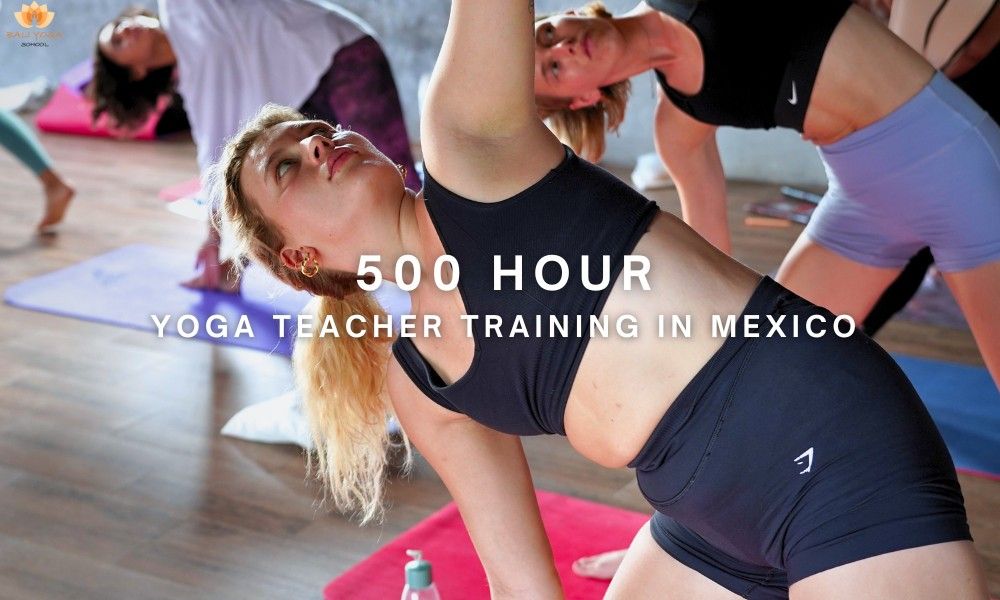 500 hour yoga teacher training in Mexico BYS