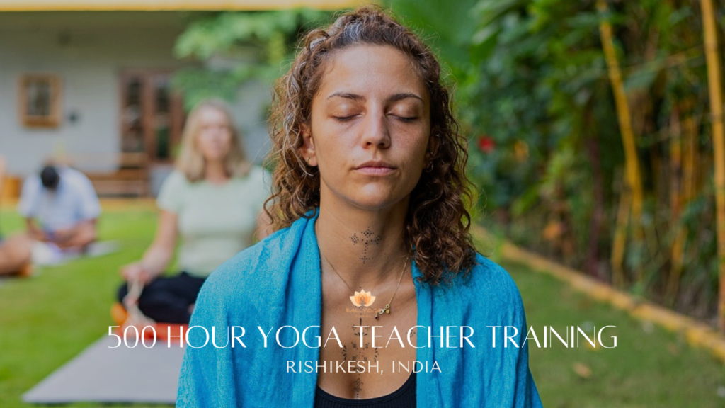 500 Hour Yoga Teacher Training in Rishikesh India | RYT 500
