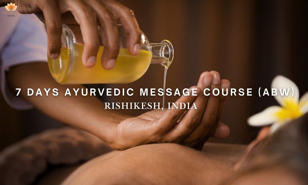 7 days Ayurveda massage course in Rishikesh India