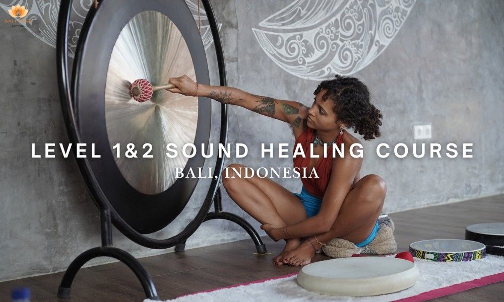level 1 &2 sound healing course in Bali
