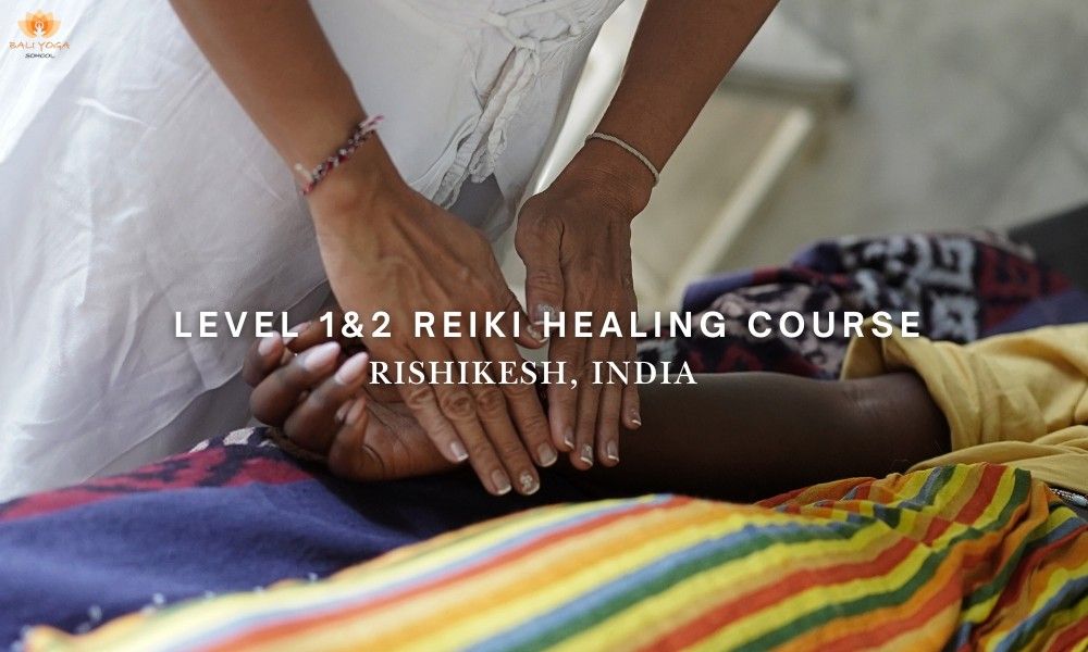 level 1&2 reiki healing course in Rishikesh India