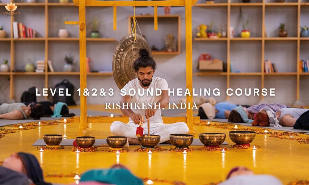level 1&2&3 sound healing course in Rishikesh India