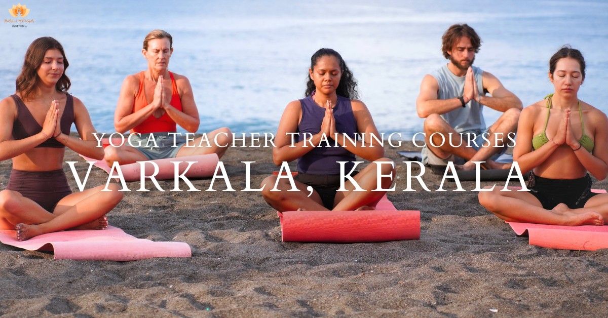 yoga teacher trainings in Varkala Kerala India