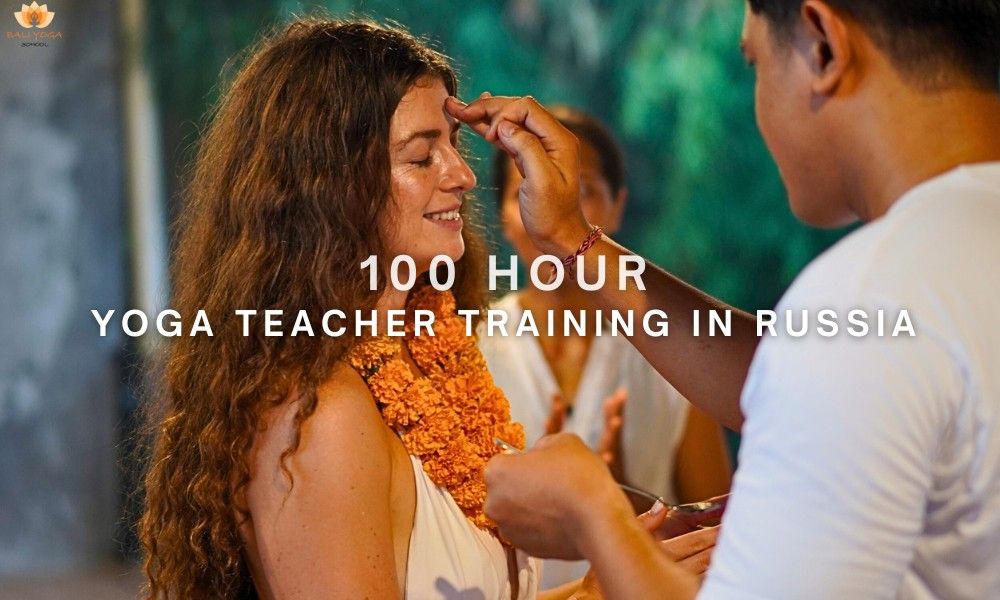 100 Hour Yoga Teacher Training in Russia BYS