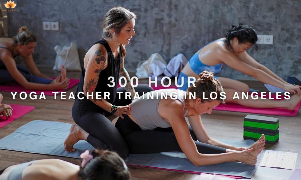 300 Hour Yoga Teacher Training in Los Angeles