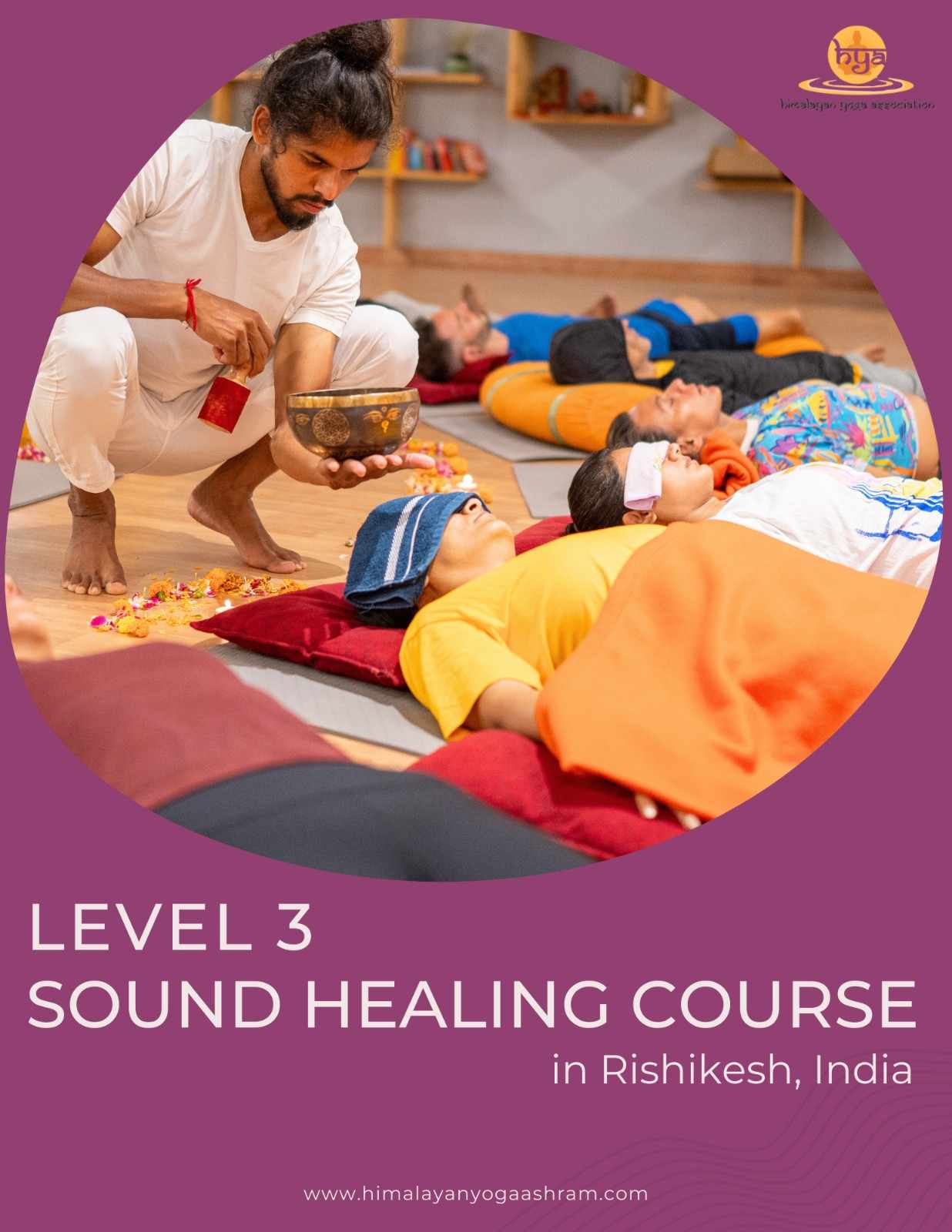 level 3 sound healing course in Rishikesh India HYA