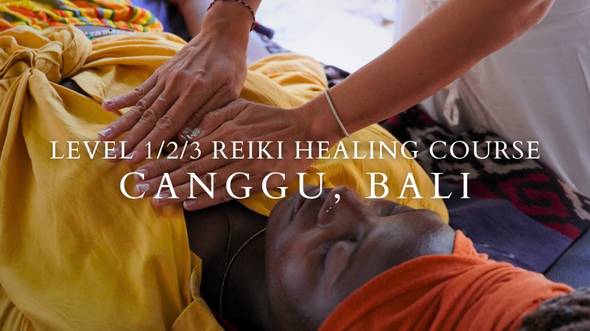 Best Reiki Healing Course in Canggu, Bali | Bali Yoga School