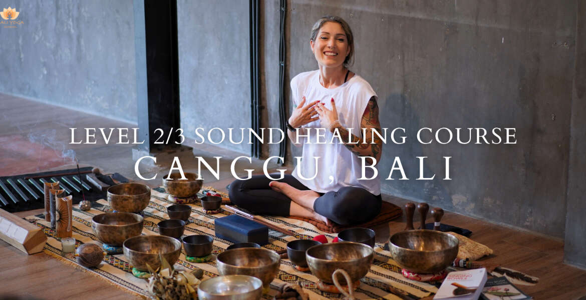 Level 2/3 Sound Healing Course in Canggu Bali | Bali Yoga School
