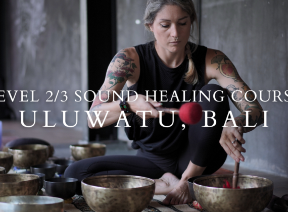 Level 2/3 Sound Healing Course in Uluwatu Bali | Bali Yoga School