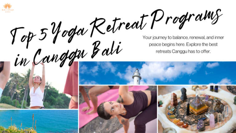 Top 5 Yoga Retreat Programs in Canggu Bali - Bali Yoga School