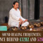 Sound Healing Frequencies: The Science Behind 432Hz and 528Hz Baths