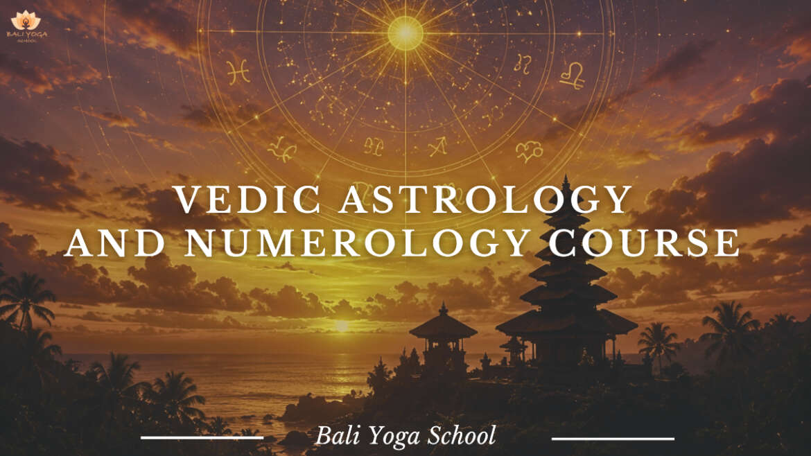 Vedic Astrology and Numerology Course at Bali Yoga School